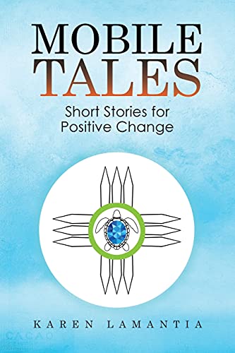 Mobile Tales: Short Stories for Positive Change von ARPress