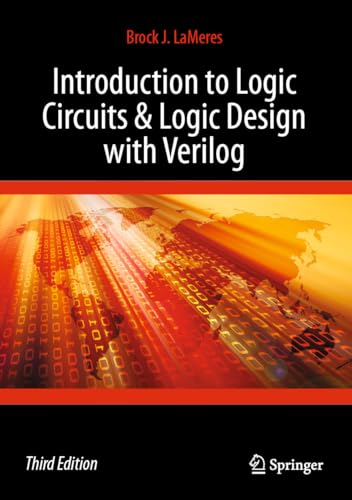 Introduction to Logic Circuits & Logic Design with Verilog von Springer