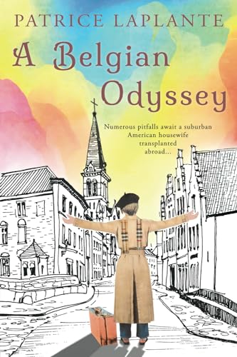 A Belgian Odyssey von First Edition Design Publishing