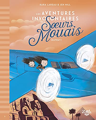 Les Aventures involontaires des soeurs Mouais Mayday