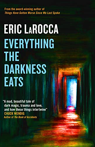 Everything the Darkness Eats von Titan Publ. Group Ltd.