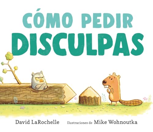 Cómo pedir disculpas (Siruela Ilustrada, Band 48) von Siruela