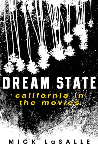 Dream State: California in the Movies