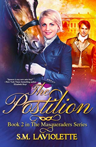 The Postilion (The Masqueraders, Band 2)