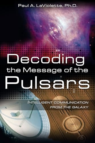 Decoding the Message of the Pulsars: Intelligent Communication from the Galaxy