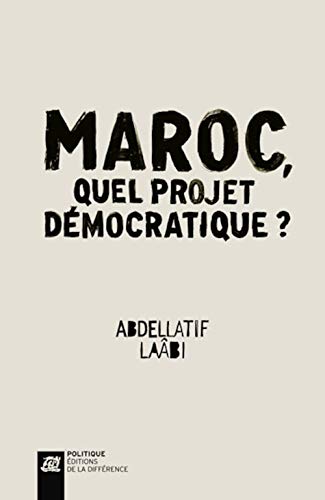 Maroc, quel projet démocratique ? von DIFFERENCE