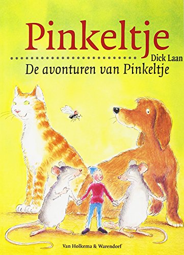 Avonturen van Pinkeltje (Pinkeltje, 1, Band 1) von Van Holkema & Warendorf
