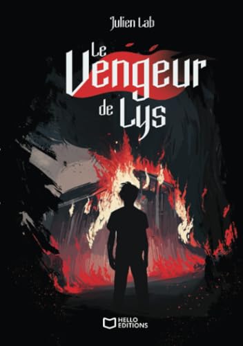 Le Vengeur de Lys von Hello Editions