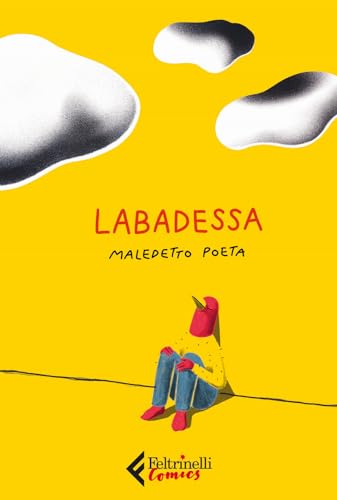 Maledetto poeta (Feltrinelli Comics) von Feltrinelli