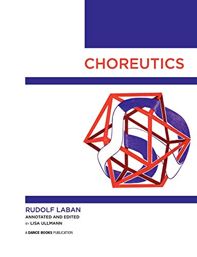 Choreutics von Dance Books Ltd