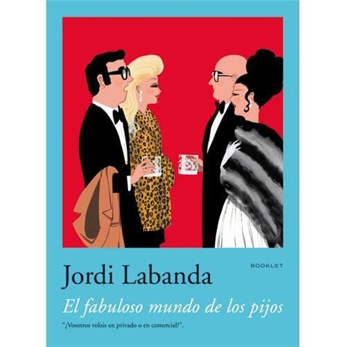 El fabuloso mundo de los pijos von Rm