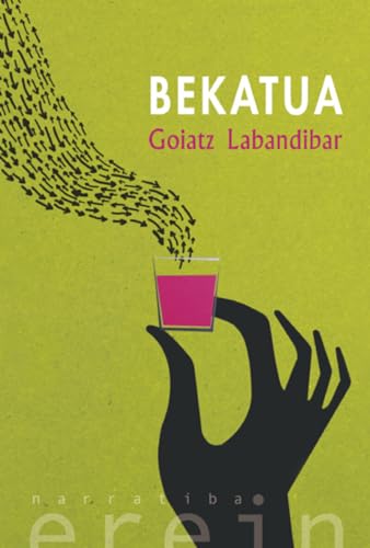 Bekatua (Narratiba, Band 147) von EREIN ARGITALETXEA