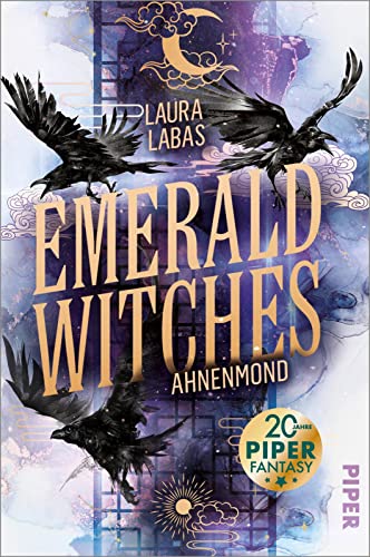 Emerald Witches (Die Hexen von Seoul 1): Ahnenmond | Koreanische Mythen treffen auf moderne Hexen-Fantasy von Piper