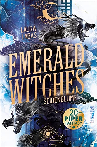 Emerald Witches (Die Hexen von Seoul 2): Seidenblume | Koreanische Mythen treffen auf moderne Hexen-Fantasy von Piper