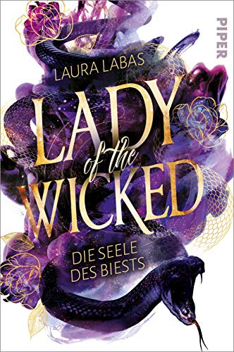 Lady of the Wicked (Lady of the Wicked 2): Die Seele des Biests | Spannende Urban Fantasy trifft auf düsteren Hexenroman von PIPER