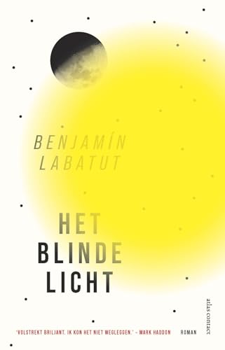 Het blinde licht: roman