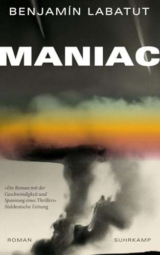 MANIAC: Roman | Werden die Maschinen uns abschaffen? | Ein visionärer Roman über Ursprünge und Zukunft der KI | Das perfekte Geschenk zum Vatertag von Suhrkamp Verlag AG