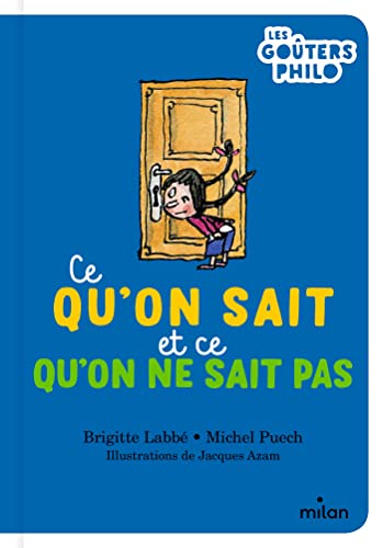 Ce qu'on sait et ce qu'on ne sait pas von MILAN