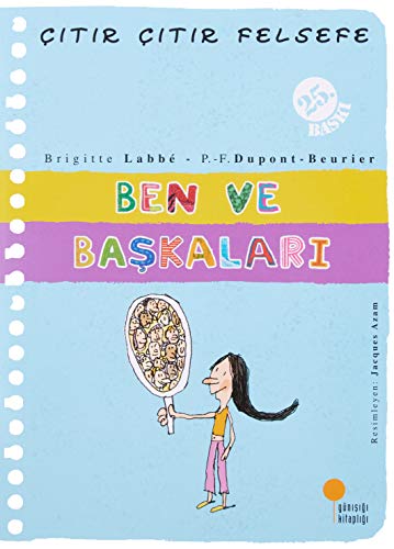 Citir Citir Felsefe 16 - Ben ve Baskalari: 4, 5, 6. Sınıflar