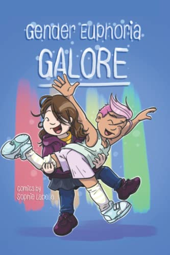 Gender Euphoria Galore: Assigned Male Single Issue no.24 von Independently published