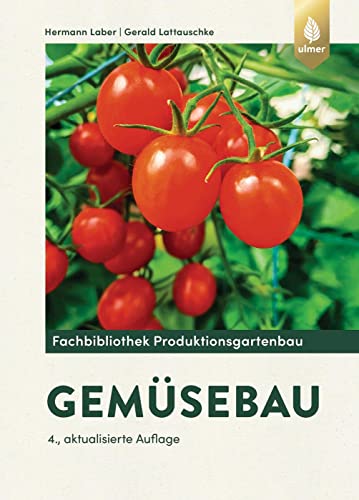 Gemüsebau von Verlag Eugen Ulmer