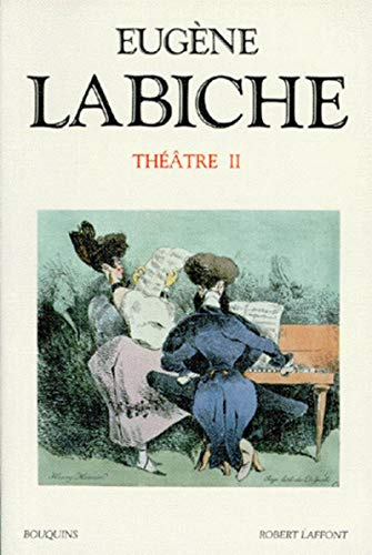 Labiche - Théâtre - tome 2 (02)