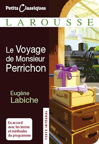 Le Voyage de Monsieur Perrichon von Larousse