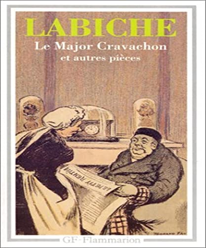 Théâtre: Le Major cravachon et autres pièces (1)