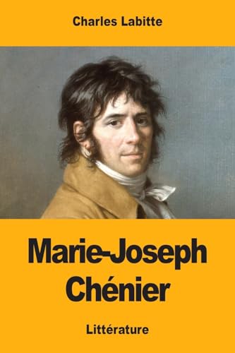 Marie-Joseph Chénier von CREATESPACE