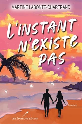 L'instant n'existe pas von EDITEURS REUNIS LER