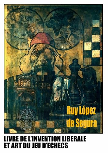 Livre de l'invention libérale et art du jeu d'échecs von Lulu