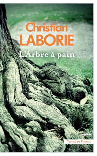 L'Arbre à pain L'Arbre à pain von PRESSES CITE