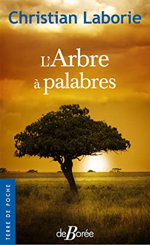 L'Arbre à palabres L'Arbre à palabres von DE BOREE