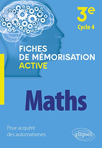 Mathématiques - 3e cycle 4 (Fiches de mémorisation active)
