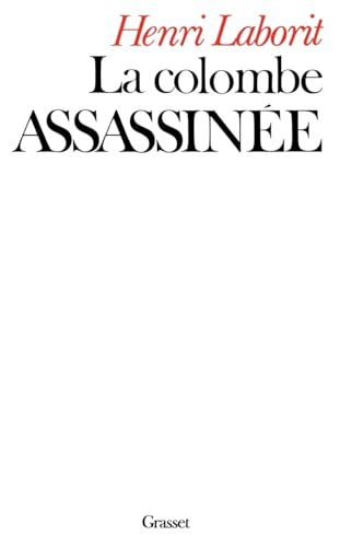 La colombe assassinée von GRASSET