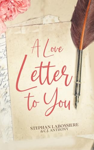 A Love Letter to You von Highly Favored Publishing