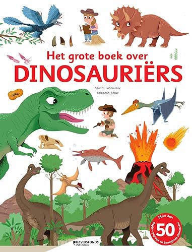Het grote boek over dinosauriërs von Infodok