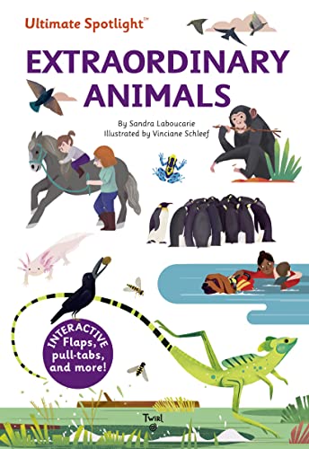 Ultimate Spotlight: Extraordinary Animals (Ultimate Spotlight, 9, Band 9)