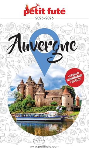Guide Auvergne 2025 Petit Futé von PETIT FUTE