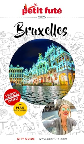 Guide Bruxelles 2025 Petit Futé von PETIT FUTE