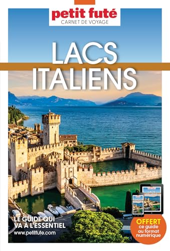 Guide Lacs italiens 2025 Carnet Petit Futé von PETIT FUTE