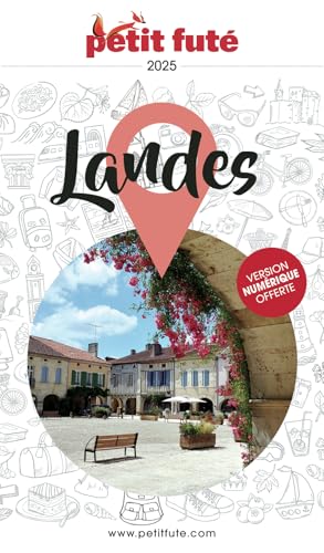 Guide Landes 2025 Petit Futé von PETIT FUTE