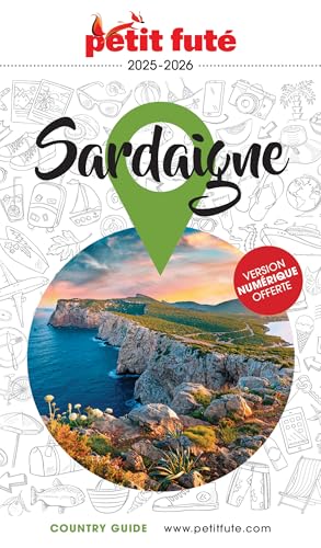 Guide Sardaigne 2025 Petit Futé von PETIT FUTE
