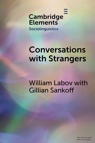 Conversations with Strangers (Elements in Sociolinguistics)