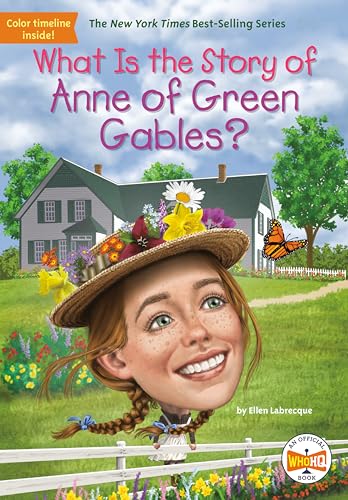 What Is the Story of Anne of Green Gables? von Penguin Workshop