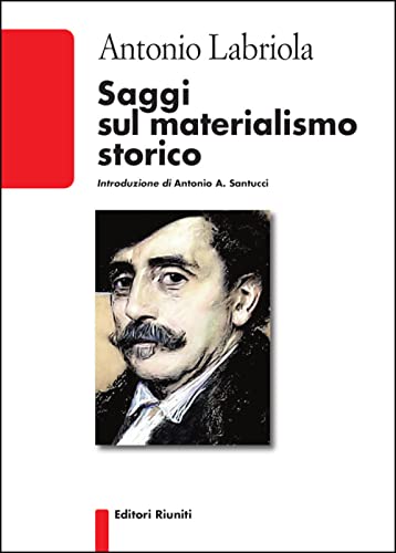 Saggi sul materialismo storico (Biblioteca)
