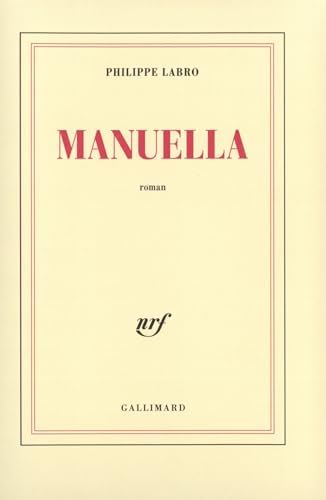 Manuella: Roman von GALLIMARD