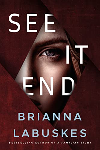 See It End (Dr. Gretchen White, Band 3)