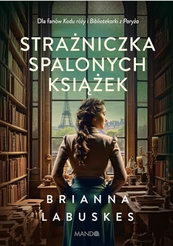 Strażniczka spalonych książek von Mando