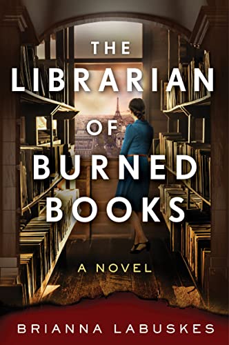 The Librarian of Burned Books: A Novel von William Morrow